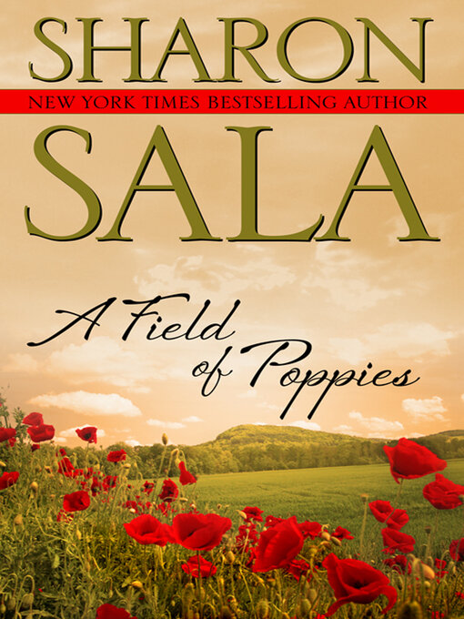 Title details for A Field of Poppies by Sharon Sala - Wait list